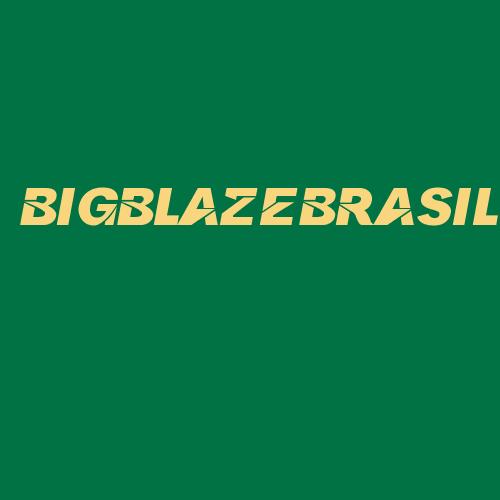 Logo da BIGBLAZEBRASIL