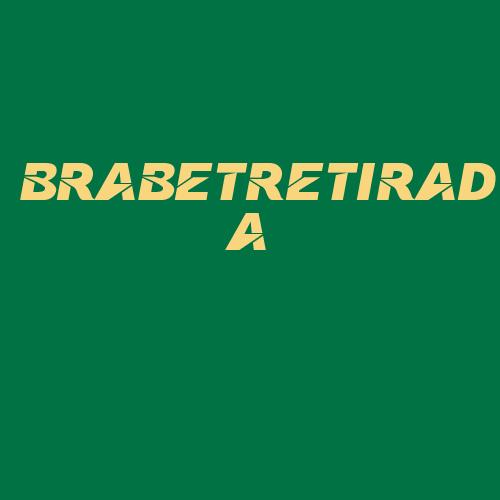 Logo da BRABETRETIRADA